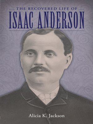 cover image of The Recovered Life of Isaac Anderson